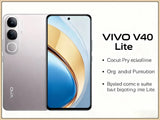 Vivo V40 Lite Smartphone - 50MP 6.78-inch Display optoeletronics